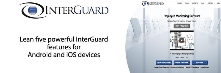 InterGuard review: can it be replaced with the mSpy app?