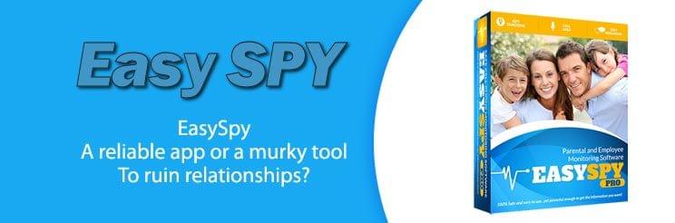 What makes EasySPY a dubious spy app to track romantic partners